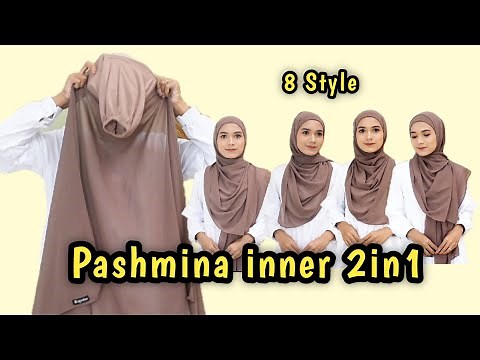 TUTORIAL PASHMINA INNER 2IN1 TERBARU