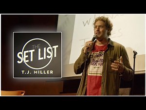 The Set List | Ep. 1 | T.J. Miller