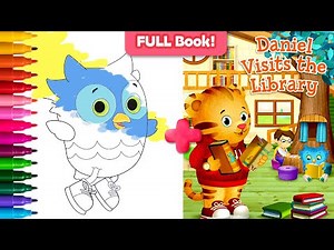 🎨 DANIEL TIGER’S Storytime at the LIBRARY! Fun COLORING Pages & FULL Book Read-Along For Kids!
