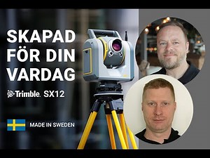 Trimble SX12 Webinar med Petter Hoffman och Rikard Svall