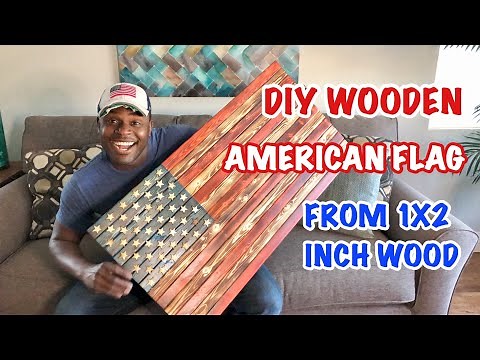 DIY WOODEN AMERICAN FLAG FROM 1X2 INCH WOOD