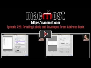 Printing Labels and Envelopes From Address Book (MacMost Now 726)