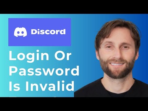 How to Fix Login or Password is Invalid Error on Discord [Full Guide]