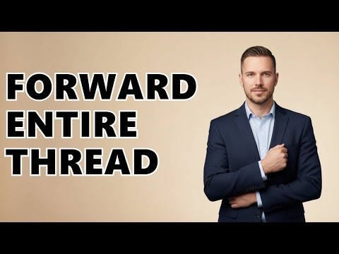 How Do I Forward An Entire Text Thread To Email?