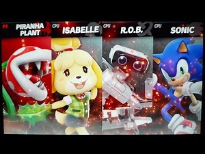 SSBU: Piranha Plant vs Isabelle vs R.O.B. vs Sonic