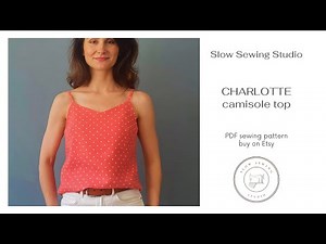 DIY Camisole Top Charlotte / Sewing Tutorial / PDF sewing pattern