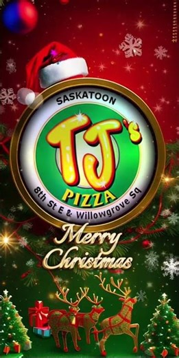 Merry Christmas from TJ's Pizza Saskatoon! 🎄🍕
