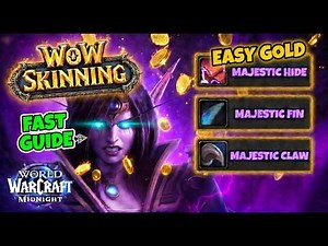 Easy Daily Gold in WoW Midnight: Fast Skinning Guide (Alt army friendly!)