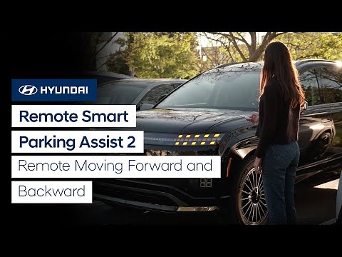 Remote Smart Parking Assist 2 - Remote Moving Forward and Backward | Hyundai