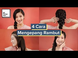 4 Cara Mengepang Rambut | Tutorial | Rambut Panjang