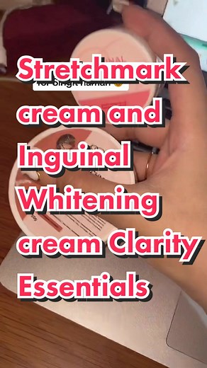 Clarity Essentials: Effective Stretchmark & Inguinal Creams