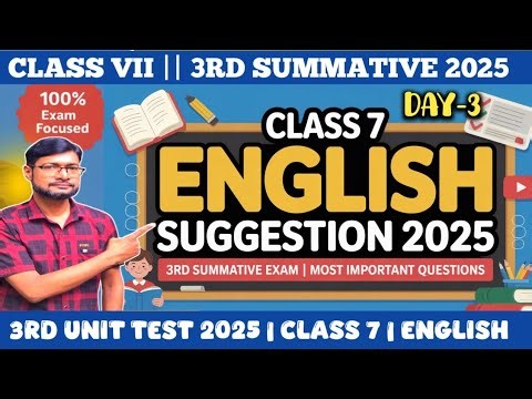 Class 7 english 3rd unit test question paper 2025 | class 7 english 3rd summative suggestion 2025