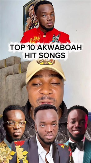 Top 10 AKWABOAH hit songs. #top10 #tiktokafrica🇨🇮🇬🇭🇳🇬🇹🇬🇧🇫 | songs