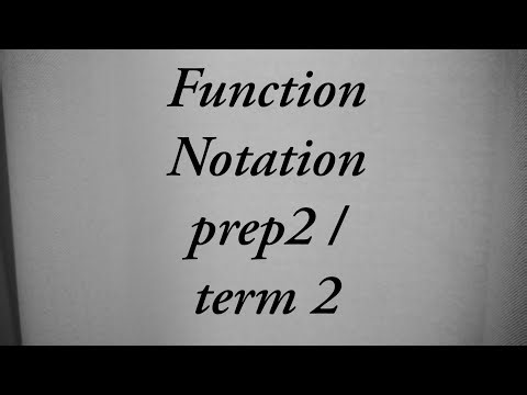 Function notation prep 2/ term 2