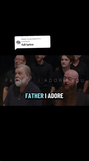 Father, I Adore You: A Heartfelt Expression of Praise