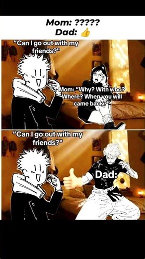 Mom vs Dad When You Ask To Go Out... 😂👍 | Gojo x Yuji | JJK Meme #jujutsukaisen #memes #shorts #fyp