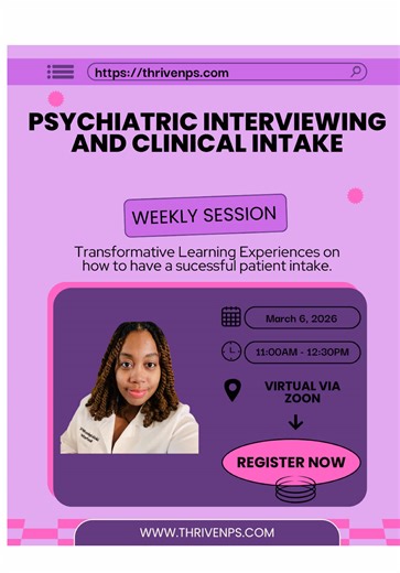 You don't want to miss this first session! I want you to go into your clinicals or first day in clinic and be comfortable on how to do a psychiatric interview and clinical intake. Type interested in the comments and I will forward you more information. #nursepractitioner #nursepractitionerstudent #nursesoftiktok #PMHNPStudent