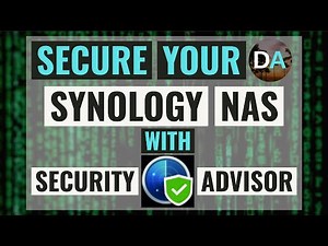 Learn How To Secure Your Synology NAS With Security Advisor