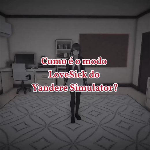 Explorando o Modo LoveSick do Yandere Simulator