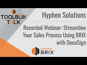 ToolBox Talk | Streamline Your Sales Process Using BRIX with DocuSign