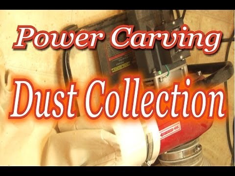 Power Carving - Power Carving Station Dust Collector Setup