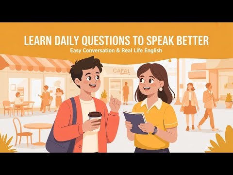 Simple Questions for Daily Conversations | Beginner English Speaking | Everyday English Practice