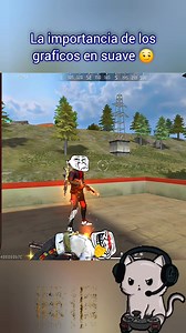 La importancia de los graficos en suave 😏🔥 #garenafreefire #humor #random | Alezz SD