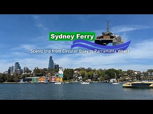 Scenic Sydney Ferry Ride from Circular Quay to Parramatta Wharf