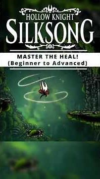 Master the Heal in Hollow Knight Silksong! #gaming