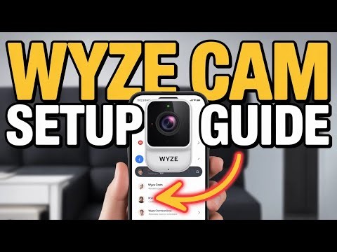 How to setup Wyze Cam - Step by Step