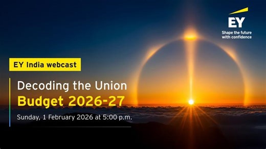EY India Webcast | Decoding the Union Budget 2026-27 | Rohan Sachdev