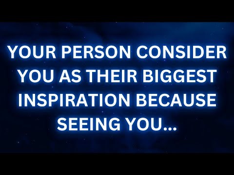 Angels' Message Today | Your person see you as biggest inspiration | Angel say | Prophetic words |