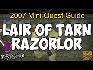 Runescape 2007 Lair of Tarn Razorlor Mini-Quest Guide