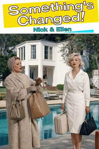 Something's Changed ! / Nick and Ellen (Four)