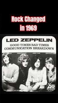 Good Times Bad Times: The Birth of Led Zeppelin’s Sound