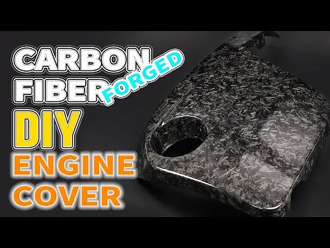 How to Make a Forged Carbon Fiber Engine Cover [DIY]