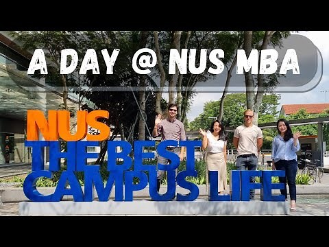 Life at NUS MBA | NUS Business School Campus Tour | By Class of 2023