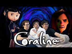 First Time Watching *CORALINE*