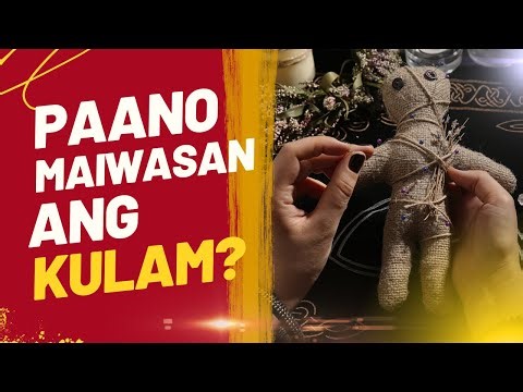 PAANO MAIWASAN ANG KULAM?