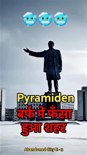 Pyramiden Truth 😱 – Frozen City 🥶 Soviet Ghost Town? #pyramiden #frozencity #abandonedcities