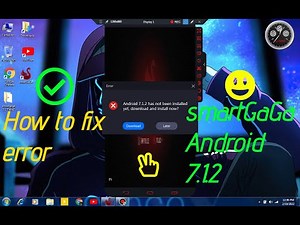How to fix smartGaGa error Android 7.1.2 has not been installed 100% solve-[ Ali Gaming yt ]