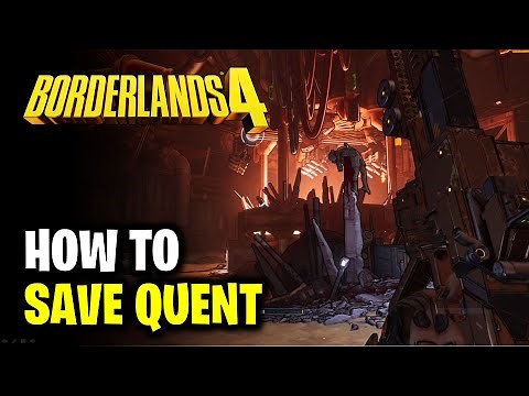How to Save Quent | Unpaid Tab | Borderlands 4