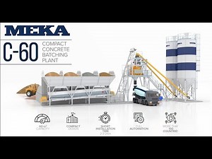 Compact Concrete Batching Plant - MEKA New Type C-60