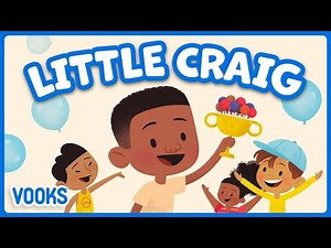 Little Craig! | Animated Read Aloud Kids Books | Vooks Narrated Storybooks