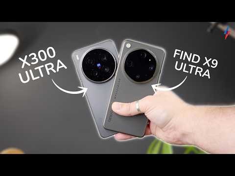 Oppo Find X9 Ultra vs Vivo X300 Ultra - Which is the best camera phone?