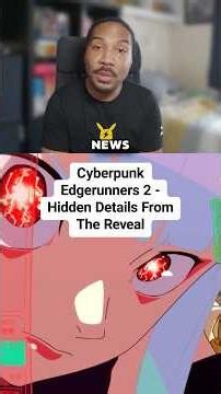 Cyberpunk Edgerunners 2 Reveal Has So Many Hidden Details #cyberpunkedgerunners #anime