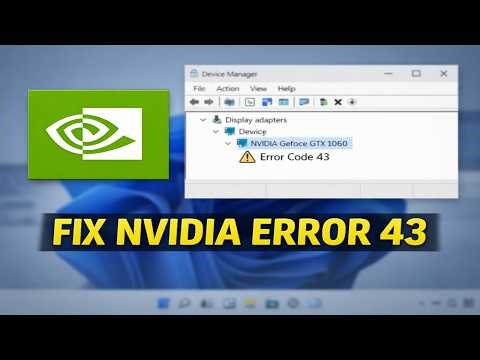 How to Fix Windows Encountered a Problem During Graphics Driver Installation NVIDIA Error 43