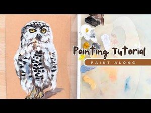 How to Paint A Snowy Owl with Acrylic Paint Step by Step Painting Tutorial