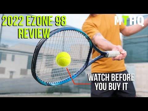 The new 2022 YONEX EZONE 98 | Complete Review By Former Top 400 ATP