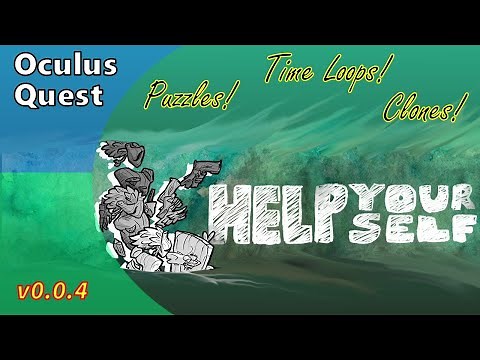 Help Yourself – VR Puzzle Game - Oculus Quest – SideQuest – v0.0.4